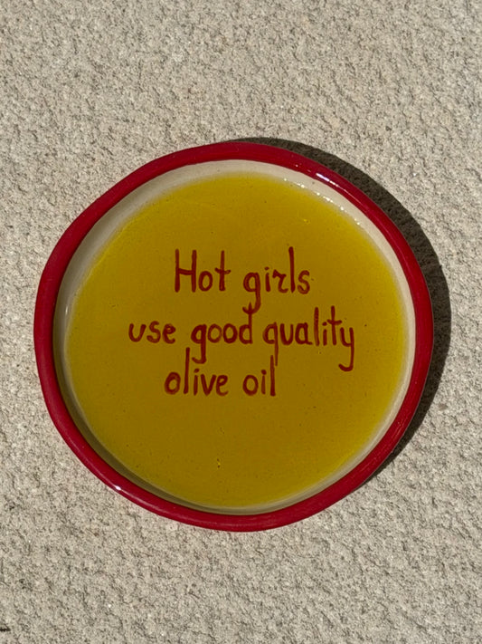 The Hot Girl Olive Oil Plate